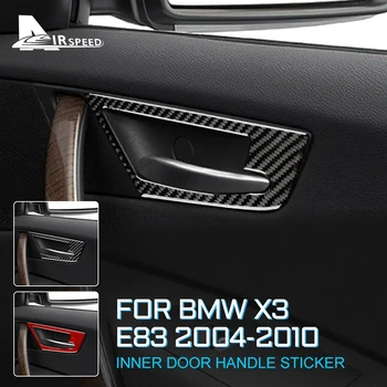 4шт углеродного волокна для BMW X3 E83 Наклейка на внутреннюю дверную ручку рамы автомобиля 2004 2005 2006 2007 2008 2009 2010 Аксессуары для отделки
