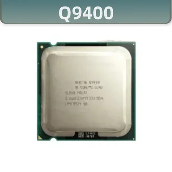 Core 2 Quad Q9400 2,6 ГГц Четырехъядерный процессор с четырехпоточным процессором 6M 95W LGA 775