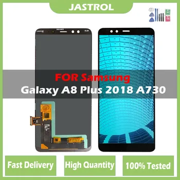 Super Amoled Для Samsung Galaxy A8 plus A730 A730F ЖК-дисплей с Сенсорным Экраном и Цифровым Преобразователем в сборе для Galaxy A8 + 2018