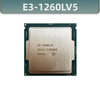 Xeon E3-1260Lv5 E3 1260Lv5 E3 1260L v5 с частотой 2,9 ГГц Используется четырехъядерный восьмипоточный процессор мощностью 45 Вт CPU LGA 1151