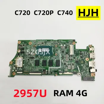 Для Acer Chromebook C720, C720P, C740 Материнская плата ноутбука DA0ZHNMBAF0 С процессором 2957U, 4 ГБ памяти, Тест В порядке