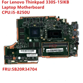 Для Lenovo 330S-15IKB GTX1050 Материнская плата ноутбука i5-8250U FRU 5B20R34704 100% Тест В порядке