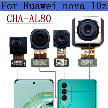Задняя фронтальная камера для Huawei Nova 10z CHA-AL80, оригинальный модуль для фронтального селфи, обращенный к задней основной камере, Гибкая запасная часть