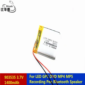 Литровая энергетическая батарея 3,7 В 1400 мАч 903535 Литий-Полимерная LiPo Аккумуляторная Батарея Для LED GPS DVD MP5 Ручка Для Записи Bluetooth