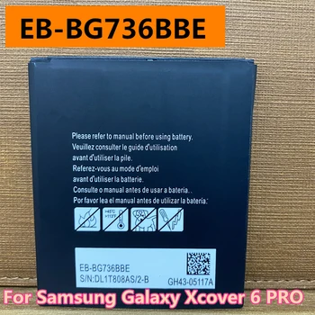 Новая Сменная Батарея EB-BG715BBE EB-BG736BBE Для Samsung Galaxy Xcover 6 Pro Xcover6 Pro A736 SM-G736 Аккумулятор 4500 мАч